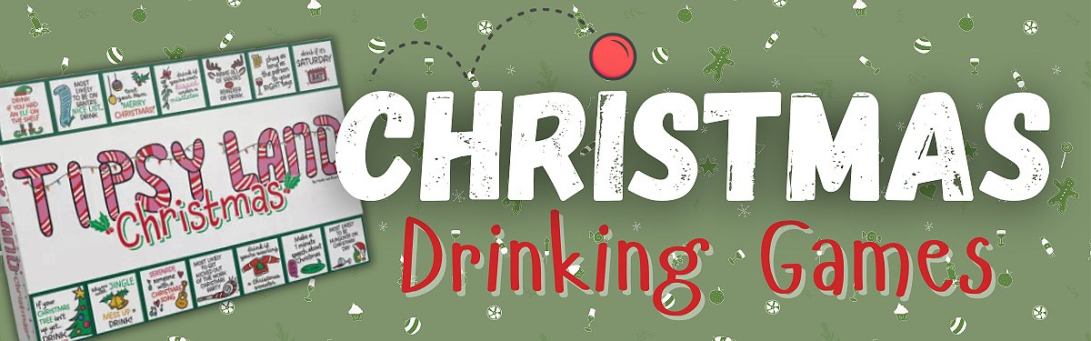 The Best Christmas Drinking Games